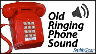 Old Ringing Phone Sound  Old Telephone Ring Effect [upl. by Pietje437]