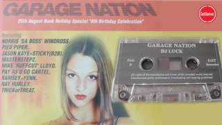 DJ Luck amp MC’s Neat Viper amp CKP – Garage Nation 4th Birthday – 25082001 [upl. by Ylrad666]