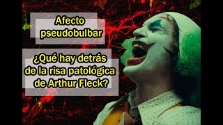 Afecto pseudobulbar la inspiracion de Joaquin Phoenix para la risa patologica del Joker [upl. by Rouvin699]