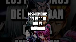 Los miembros del genei ryodan que ya murieron hunterxhunter anime hxh [upl. by Holey316]