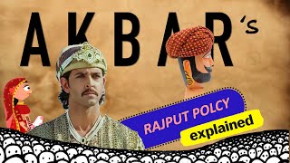 Akbars Rajput Policy  Mughal Empire  Medieval History for UPSC [upl. by Dnarb]