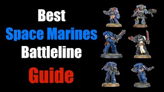 ALL Space Marine Battleline Units GUIDE  Warhammer 40K tactics [upl. by Meil226]