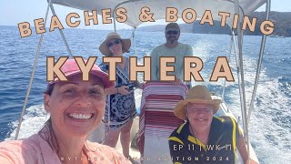 Kythera Vlog  Boat Tours amp Beaches Wk 11  Ep 11 [upl. by Fenton]