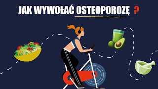 Jak wywołać quotgenetycznąquot OSTEOPOROZĘ Instrukcja postępowania [upl. by Cire]