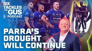 NRL Legends GRIM reality check for the Parramatta Eels Six Tackles with Gus  Ep14  NRL on Nine [upl. by Anas]