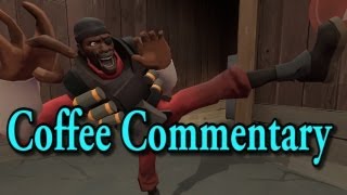 TF2 Demoman The Ol Switcheroo Shoutcast Coffee Commentary [upl. by Anastos963]