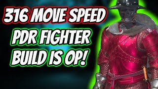 316 Move Speed PDR FIGHTER Build Is OP  Dark And Darker [upl. by Bently338]