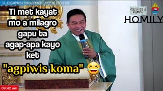 Its a matter of sharing  SUNDAY ILOCANO HOMILY  Fr Rufo Abaya [upl. by Enaitsirk]