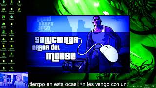 SOLUCION ERROR DEL MOUSE ratón en GTA San Andreas 2023 FUNCIONA 100 Solucionar [upl. by Graeme21]