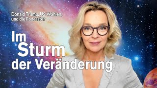 Im Sturm der Veränderung  Donald Trump die Podcaster und die USWahlen  Silke Schäfer [upl. by Sevik348]