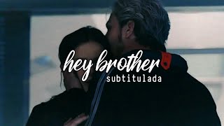 hey brother  avicii subtitulada [upl. by Sukul788]