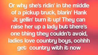 Ladies Love Country Boys By Trace Adkins With Lyrics [upl. by Aural170]