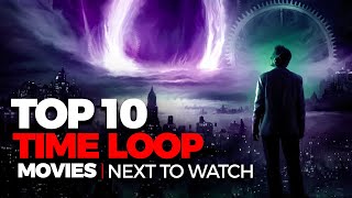 Top 10 Best TIME LOOP Movies To Watch On Netflix Amazon Prime Hulu [upl. by Ttam]