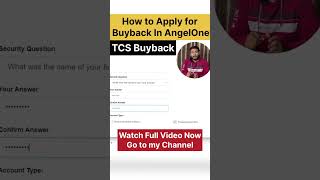 Step 1 💥 Apply TCS Buyback in AngelOne  TCS Buyback 2023  shorts tcsbuyback angelone tata tcs [upl. by Silirama]