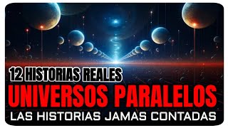 UNIVERSOS PARALELOS Las Historias jamás contadas MULTIVERSO video Recopilatorio p2 [upl. by Ntsuj806]