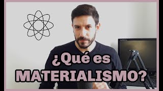 ¿Qué es MATERIALISMO  FÁCIL RÁPIDO Y SENCILLO 🤓🤓🤓 [upl. by Clancy94]