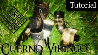 Tutorial Cuerno Vikingo  3 Ideas Para Hacer Con Un Cuerno  ⚔️💪🏻🍻⚔️ [upl. by Ellenad]