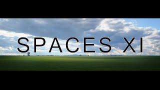 Spaces XI [upl. by Pietje]