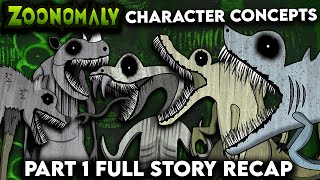 What Needs To Be In Zoonomaly  Part 1 Full Story Recap  Zoonomaly 2  Character Concept [upl. by Dnamron]