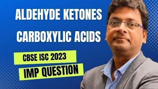 Aldehyde ketone Carboxylic acids NCERT Ex 121  Class 12 Chemistry CBSE JEE NEET 2023 [upl. by Porter]