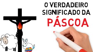 Entenda o VERDADEIRO significado da PÁSCOA de forma SIMPLES Estudo Bíblico  42 [upl. by Ennahgiel]