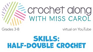 Crochet Skills HalfDouble Crochet [upl. by Malchus674]