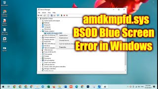 FIX amdkmpfdsys BSOD Blue Screen Error in Windows 10 Solution 2024 [upl. by Iormina631]