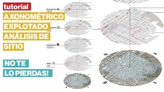 LAYERED AXONOMETRIC MAP SITE ANALYSIS PASO A PASO [upl. by Utta961]