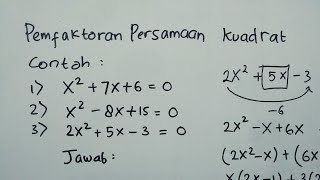 Akarakar dari Persamaan Kuadrat dengan Cara Faktor  Matematika SMP [upl. by Eran459]