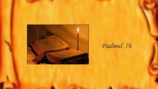 Psalmul 76 [upl. by Behnken]