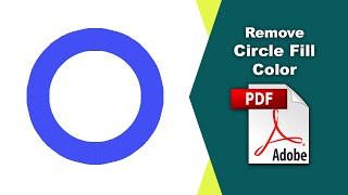 How to remove background color from a circle in a pdf file Comment using Adobe Acrobat Pro DC [upl. by Natlus556]