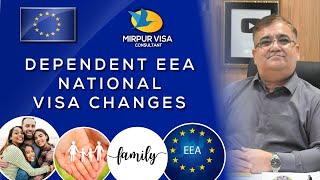 Hurry up apply dependent EEA National  Dependent EEA National visa changes  2022  Major Kamran [upl. by Annenn206]