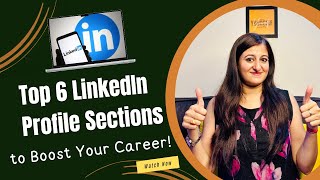 Top 6 LinkedIn Profile Sections to Boost Your Career  linkedin allaboutjobs jobseekers [upl. by Polivy336]