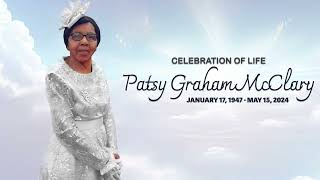 Celebration of Life  Deaconess Patsy Graham McClary [upl. by Attenahs311]