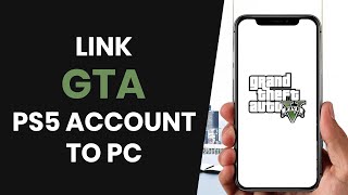 How to EASILY link PS5 GTA account to PC FULL GUIDE [upl. by Wyly]