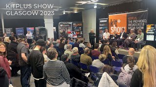 KitPlus Show Glasgow 2023 Visitor Feedback [upl. by Nerland]