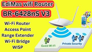 Edimax BR6428nS V3  How to setup edimax N300 WiFi Router  Range Extender WIFI Bridge setting [upl. by Dee758]