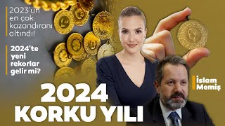 Gram Altın O Rakamı Görecek İslam Memiş’ten 2024 Altın Yorumu [upl. by Ulrich]