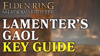 How To Get The Key For Lamenters Gaol Door In Elden Ring DLC EASY GUIDE [upl. by Nnaasil]