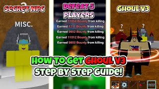 How To Get Ghoul Race V3 Blox Fruits Easy Guide 2024 [upl. by Lihkin]