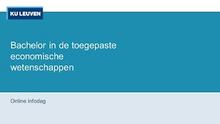 Bachelor toegepaste economische wetenschappen KU Leuven Kortrijk [upl. by Hsetih387]