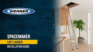 How to install a Werner Spacemaker Loft Ladder [upl. by Yeknarf]