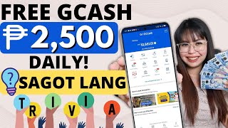 LIBRE GCASH ₱2500 ARAWARAW  SAGOT LANG NG EASY TRIVIA  DAILY PAYOUT [upl. by Atinit]