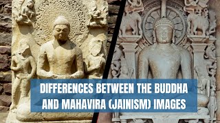 Buddhism and Jainism Differences between the Buddha and Mahavira Jainism Images [upl. by Ellie]