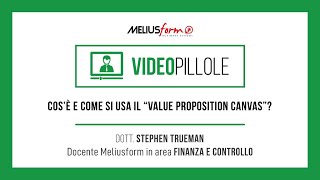 Cos’è e come si usa il “Value Proposition Canvas” [upl. by Jamil]