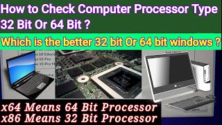 How to Check Computer Processor Type 32 Bit Or 64 Bit   Which is the better 32 bit 64 bit Windows [upl. by Vanessa]