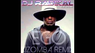 EgoKizomba RemixDj Radikal feat Dj Dax [upl. by Karil]