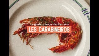 Carabineiros Les meilleures crevettes au monde [upl. by Dearden]