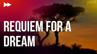 The True Meaning Behind Requiem For A Dream [upl. by Suzanna]