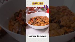 Papricas de ciuperci food video recipe reteteusoare papricas gustos [upl. by Lewison]